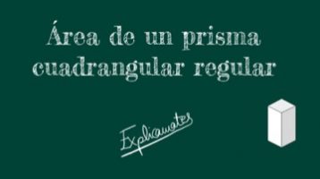 Área del prisma cuadrangular regular